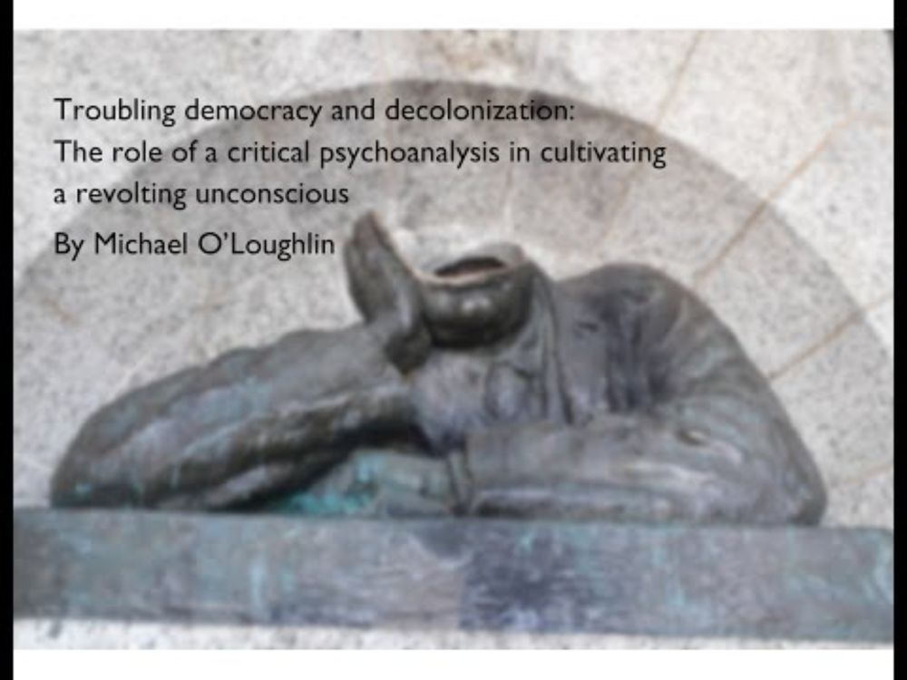 Trailer Troubling democracy and decolonization The role of a critical psychoanalysis in cultivating