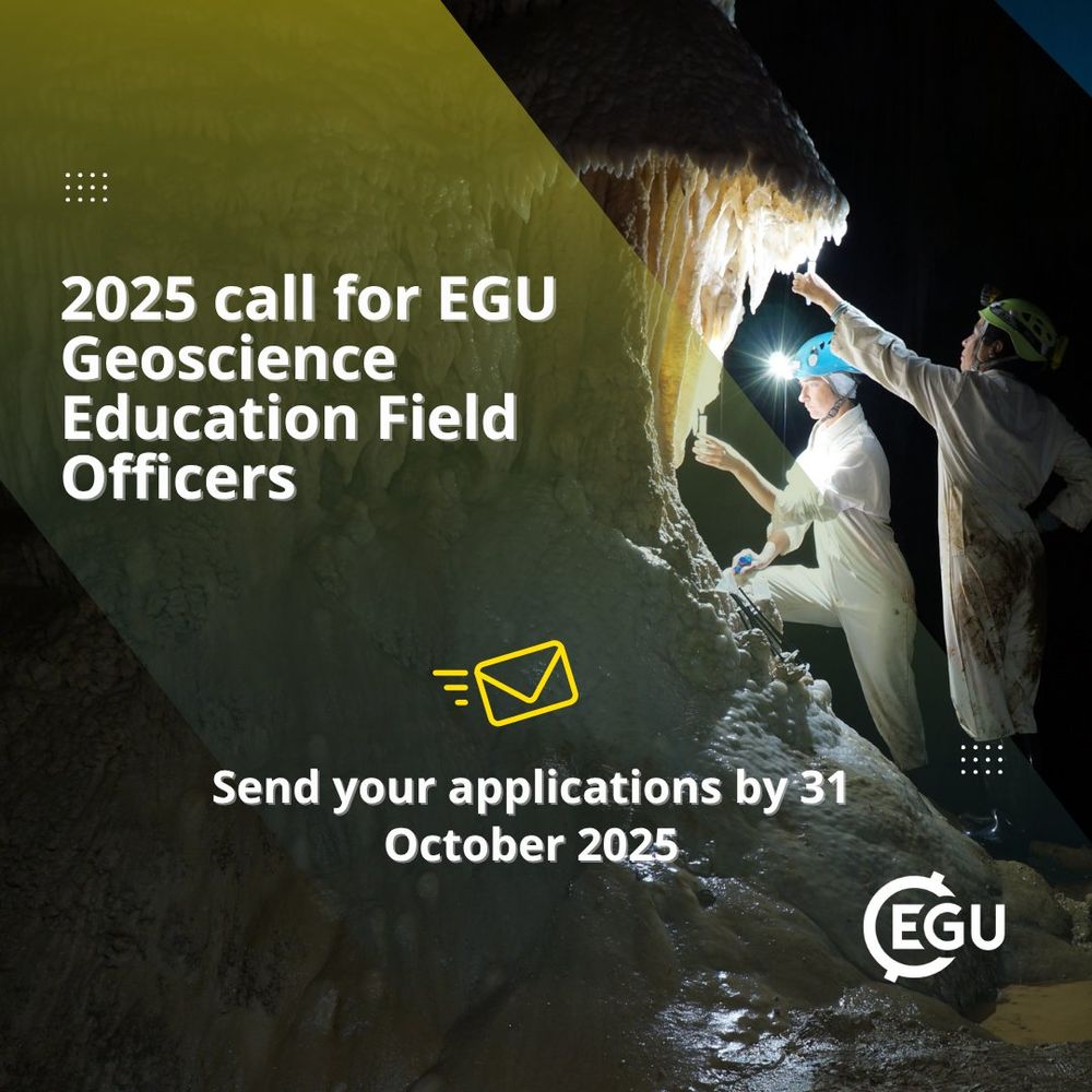 Image description: Two individuals in helmets and headlamps examining stalactites in a cave..With text reading: '2025 call for EGU Geoscience Education Field Officers Send your applications by 31 October 2025.'