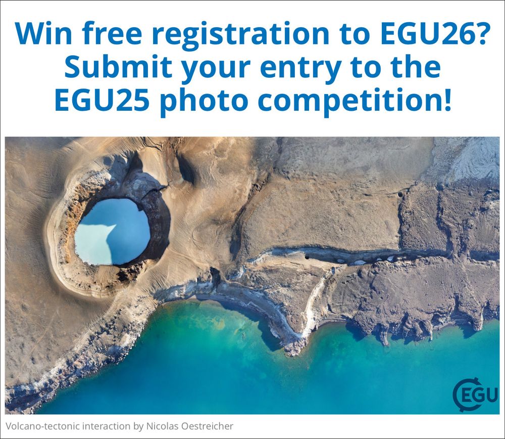 Photo of a volcanic landscape in blues, white and beige, with a white background a blue text that reads "win free registration to EGU26? Submit your entry to the EGU25 photo competition!" Image credit: Volcano-tectonic interaction by Nicholas Oestreicher.