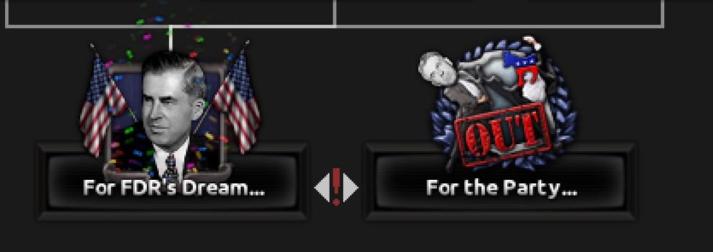 Thousand Week Reich US focus tree with two options, “For FDR’s Dream…” and “For the Party…”
