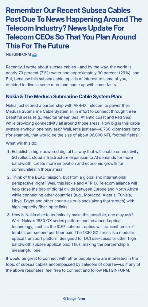 A screenshot essay titled 'Remember Our Recent Subsea Cables Post Due To News Happening Around The Telecom Industry? News Update For Telecom CEOs So That You Plan Around This For The Future'. The body text elaborates on subsea cables, highlighting that 71% of the world is water and 29% land. It discusses Nokia's partnership with AFR-IX Telecom for the Medusa Submarine Cable System, which spans 8,760 kilometers, and its significance in enhancing connectivity across the Mediterranean, Atlantic coast, and Red Sea. The essay outlines three key benefits of this system: establishing a digital corridor for 5G and cloud expansion, closing the digital divide in Europe and North Africa, and leveraging Nokia’s advanced technology for high-speed transmission. The author encourages connections with others interested in subsea cables and telecom.