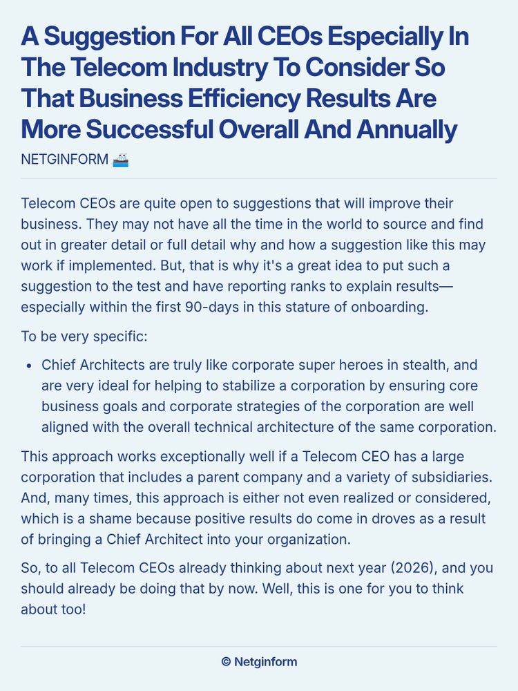 A screenshot essay titled 'A Suggestion For All CEOs Especially In The Telecom Industry To Consider So That Business Efficiency Results Are More Successful Overall And Annually.' The body discusses how Telecom CEOs are open to suggestions for business improvement and emphasizes the importance of testing and reporting results within 90 days of onboarding. It highlights the role of Chief Architects as 'corporate superheroes' who align core business goals with technical architecture, particularly in large corporations with subsidiaries. The author urges Telecom CEOs to consider this approach for achieving positive results, framing it as a key strategy for planning in 2026.