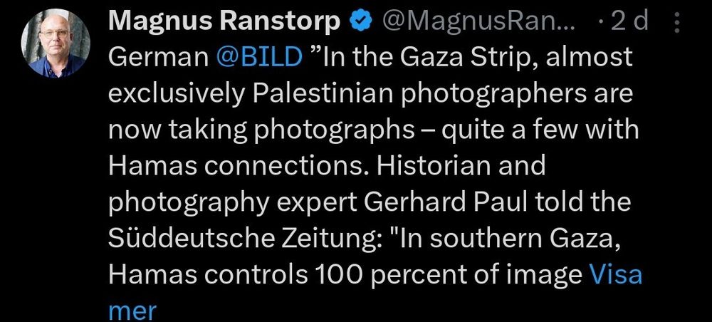 Ranatorp raljerar om att de flesta fotografer i gaza nu är palestinier och därför inte går att lita på