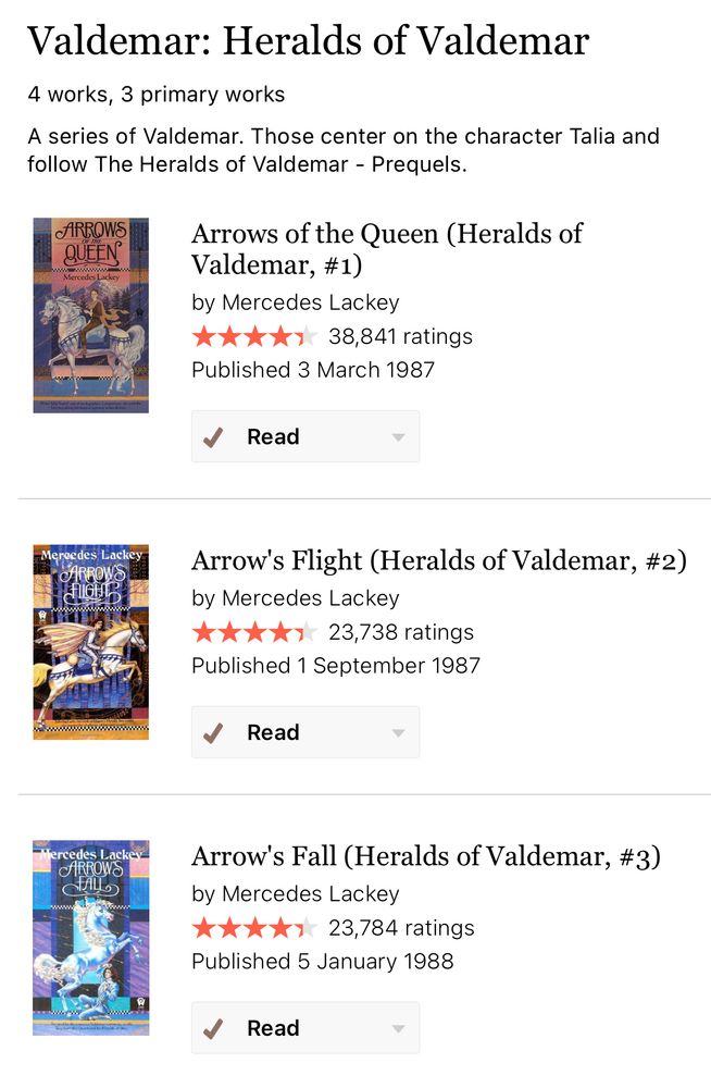 Valdemar: Heralds of Valdemar by Mercedes Lackey. Goodreads post featuring book one Arrows of the Queen, book two Arrow’s Flight, and book three Arrow’s Fall. 