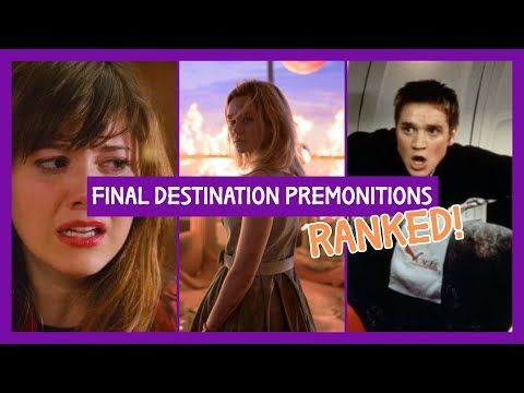 Ranking Every Final Destination Premonition!