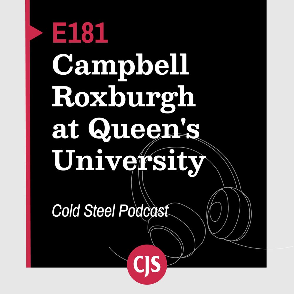 E181,
Campbell Roxburgh at Queen's University.
Episode 181 of the Cold Steel Podcast features Campbell Roxburgh discussing the development of robotic surgery in Scotland. Graphic includes podcast title, episode number, and an illustration of headphones.