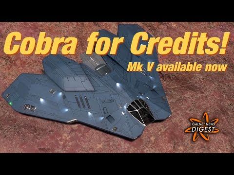 Cobra for Credits! Mk V available now (Elite Dangerous)