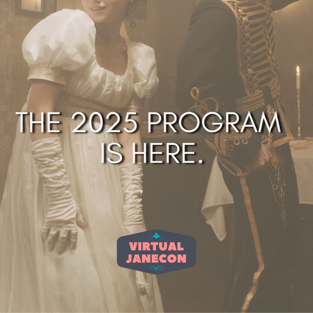 Background of a man and woman in Regency dress. Text reads The 2025 program is here.
VJC logo on the bottom.