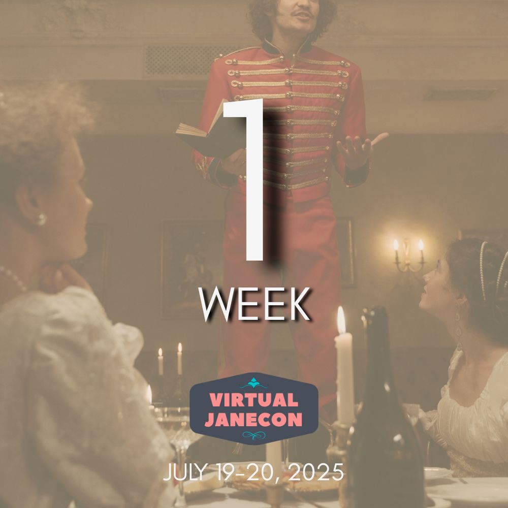 Background is of a trio in Regency clothing at a dinner table. Text reads: 1 week, July 19-20, 2025. VJC logo above date.