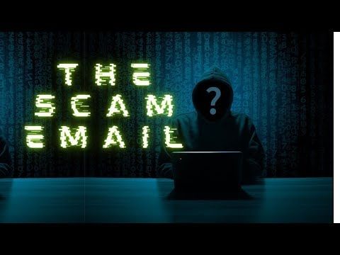 The Scam Email!