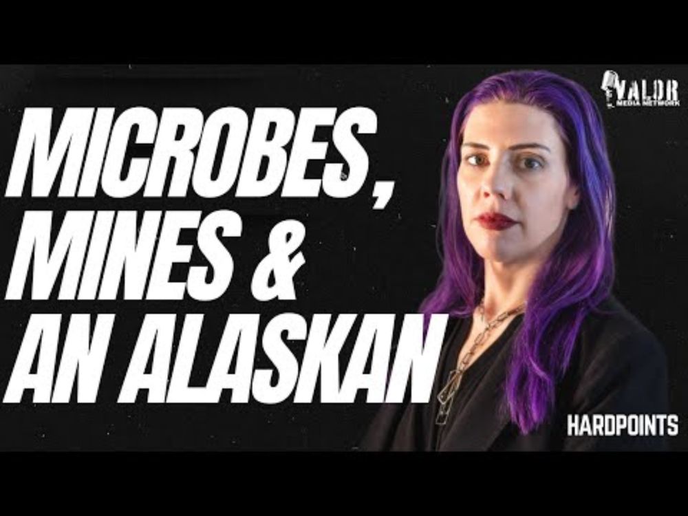 Microbes, Mines & an Alaskan: A Startup CEO Redefines Mining | Hardpoints