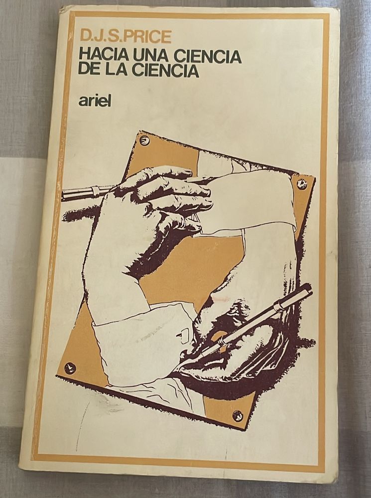 Hacia una Ciencia de la Ciencia, D.J. de Solla Price, 2005.