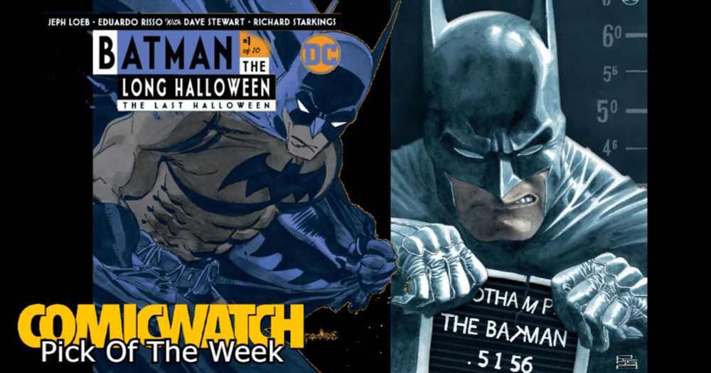 The Complete Story Of The Classic Batman Tale Is Revealed in Batman: The Long Halloween - The Last Halloween #1 - Comic Watch