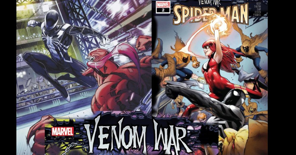 The Venom War Continues To Spread In Venom War #2 and Venom War: Spider-Man #2 - Comic Watch