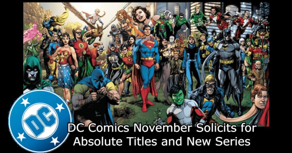 DC Comics November Solicits for Absolute Titles and New Series - Comic Watch