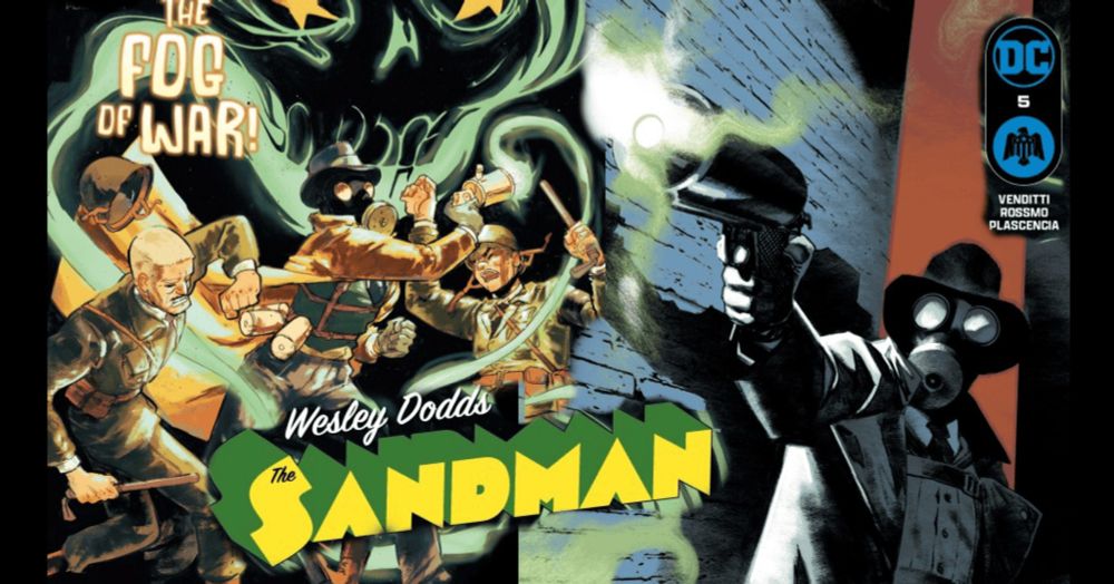 Sandman Takes On The U.S. Military In Search Of His Missing Journal in Wesley Dodds: The Sandman #5 - Comic Watch