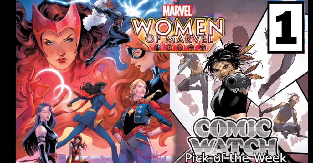 The Mighty Women Of Marvel Take Center Stage & Kick Ass in Women of Marvel #1 (2024) - Comic Watch