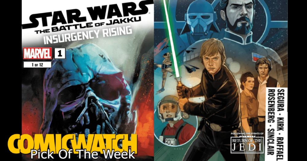 The Post-Return Of The Jedi Storytelling Begins in Star Wars: The Battle of Jakku - Insurgency Rising #1 - Comic Watch