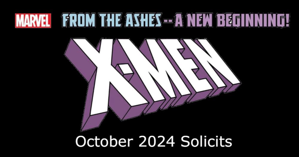 Marvel Comics X-Men Titles Solicits For October 2024 - Comic Watch