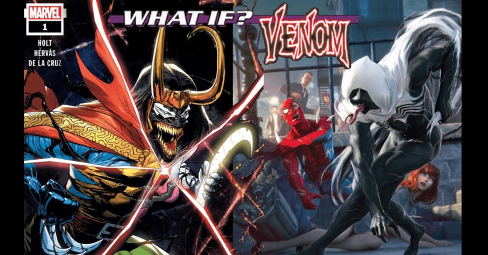 The ALL-NEW Look At Marvel Universe’s Most Sinister Symbiote Begins in What If...?: Venom #1 - Comic Watch