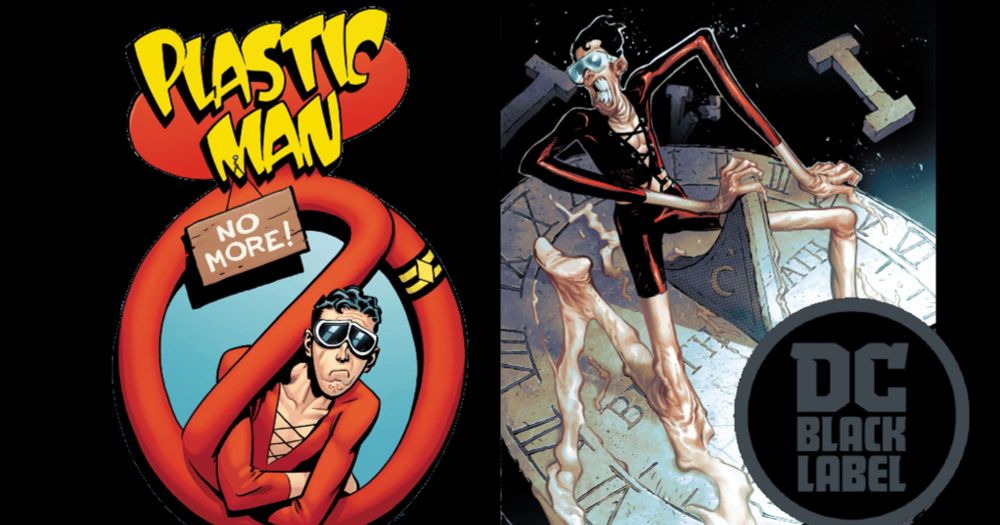 Plastic Man Get The Black Label Treatment This September In The Hard-Boiled Series Plastic Man No More! - Comic Watch