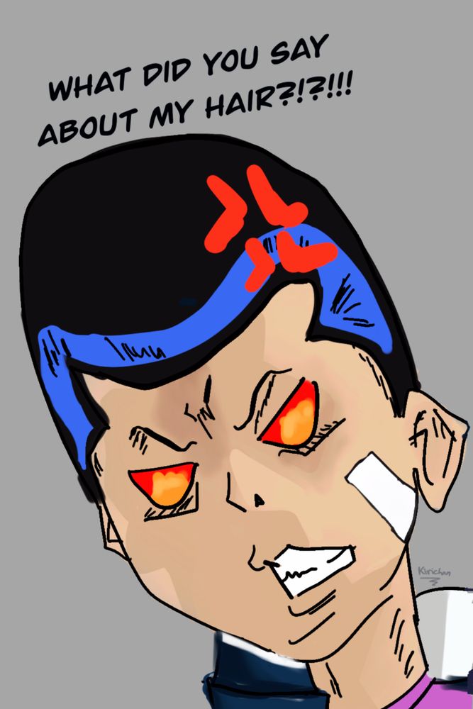 Angry Tenga Onigawara saying what did you say about my hair?!