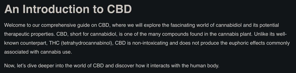 An Introduction to CBD
Welcome to our comprehensive guide on CBD, where we will explore the fascinating world of cannabidiol and its potential therapeutic properties. CBD, short for cannabidiol, is one of the many compounds found in the cannabis plant. Unlike its well-known counterpart, THC (tetrahydrocannabinol), CBD is non-intoxicating and does not produce the euphoric effects commonly associated with cannabis use.

Now, let’s dive deeper into the world of CBD and discover how it interacts with the human body.