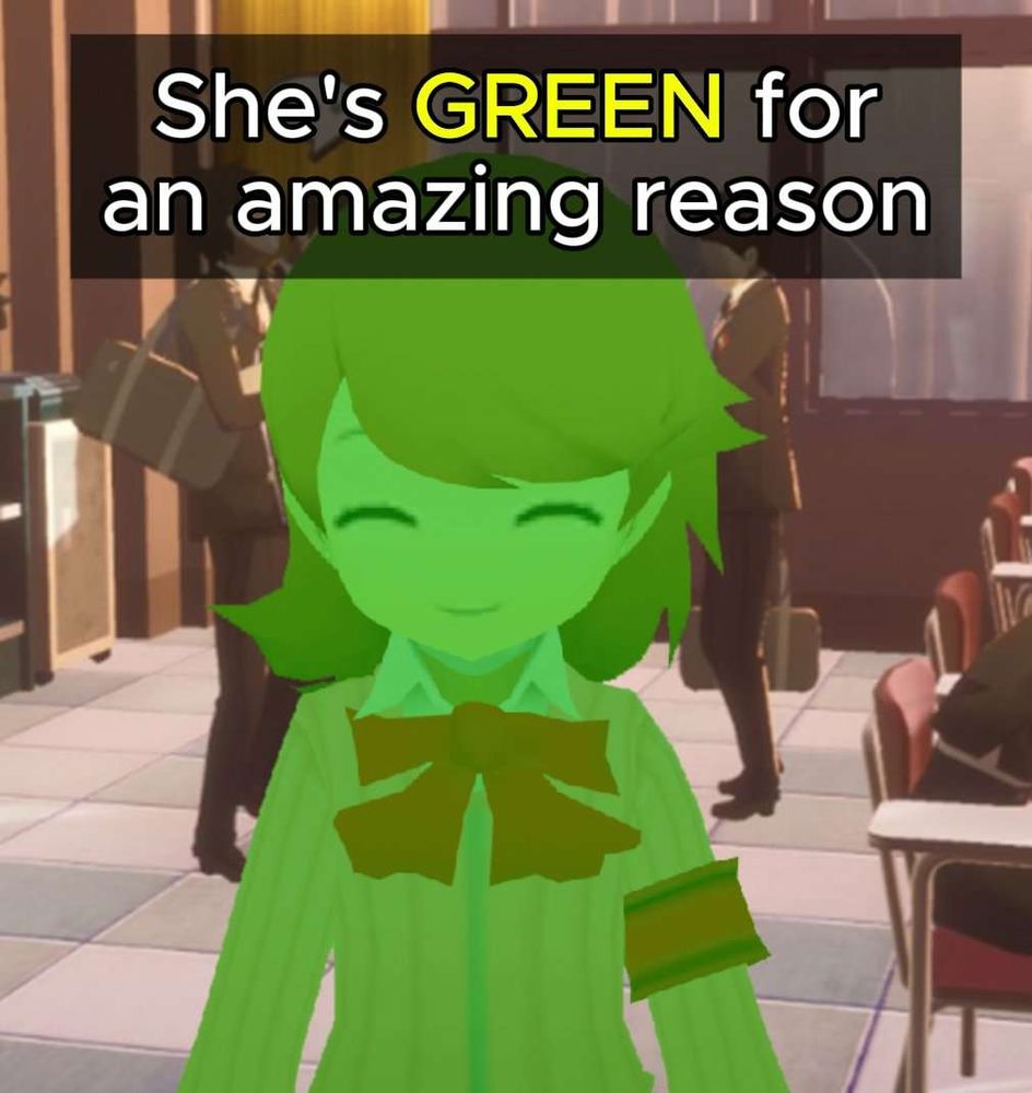 persona q2 model of yukari takeba in persona 3 reload tinted green captioned "shes green for an amazing reason"
