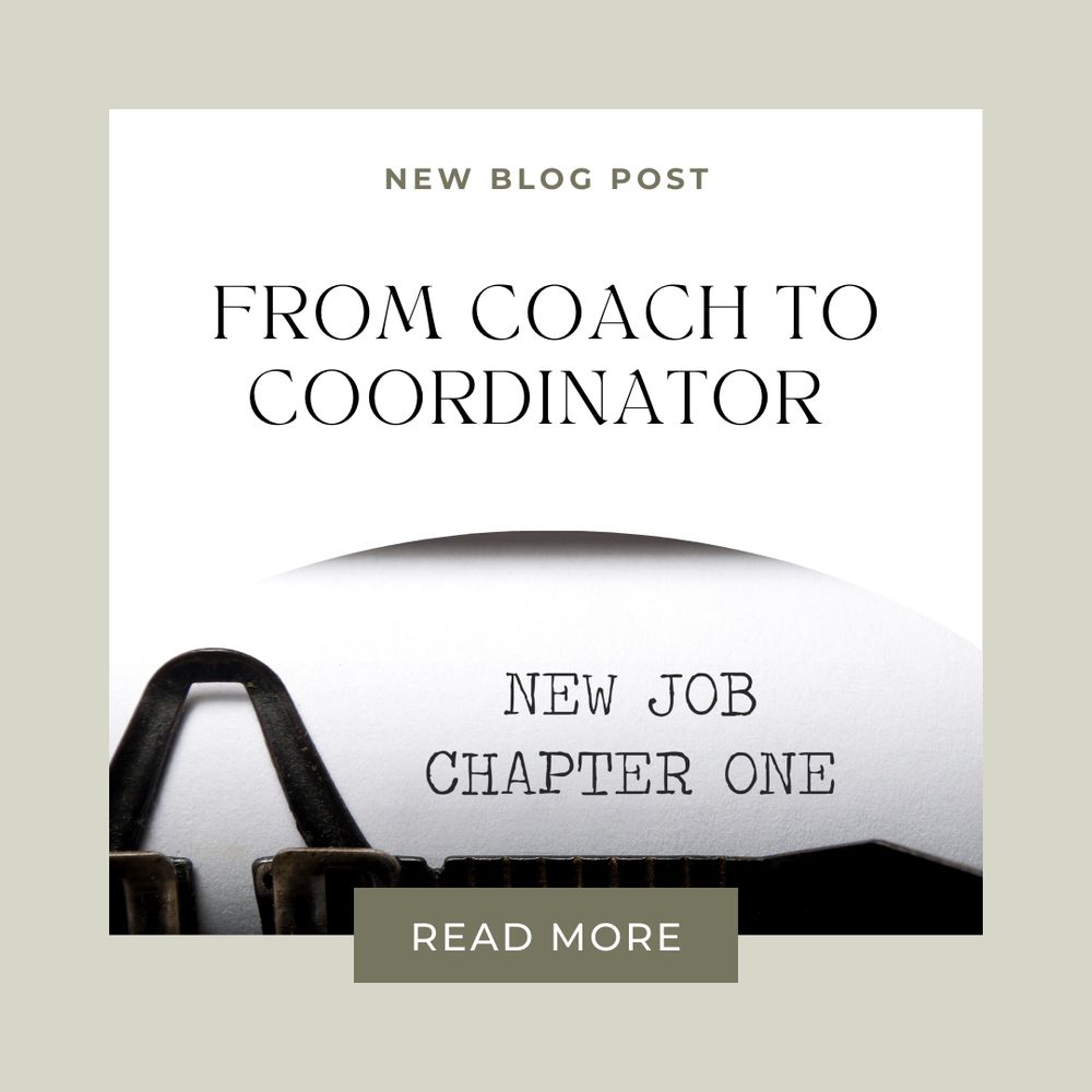 Promotional graphic with text "From Coach to Coordinator" and "New Job Chapter One" on a typewriter.