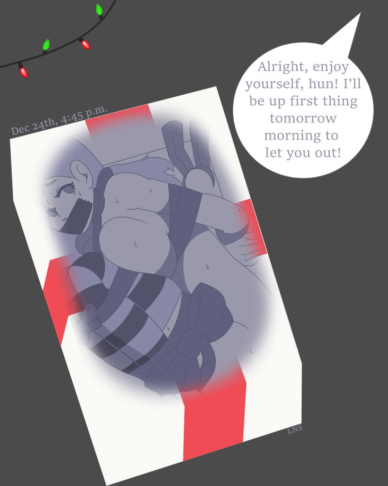 Illustration portrays OC Sixx bound with ribbon in a box with little room. 
Someone out-of-frame says: "Alright, enjoy yourself, hun! I'll be up first thing tomorrow morning to let you out!"
There is a small time-stamp that reads:"Dec 24th, 4:45 p.m."