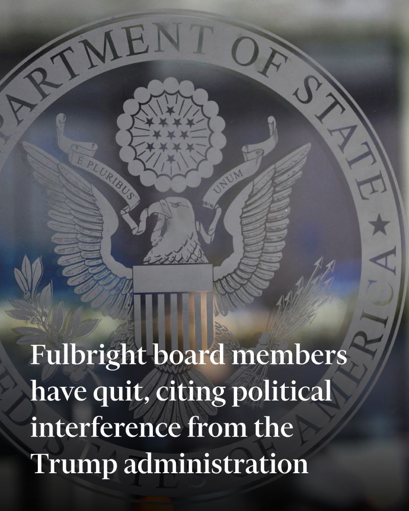 Logo of the US state department. Overlaid text reads: Fulbright board members have quit, citing political interference from the Trump administration