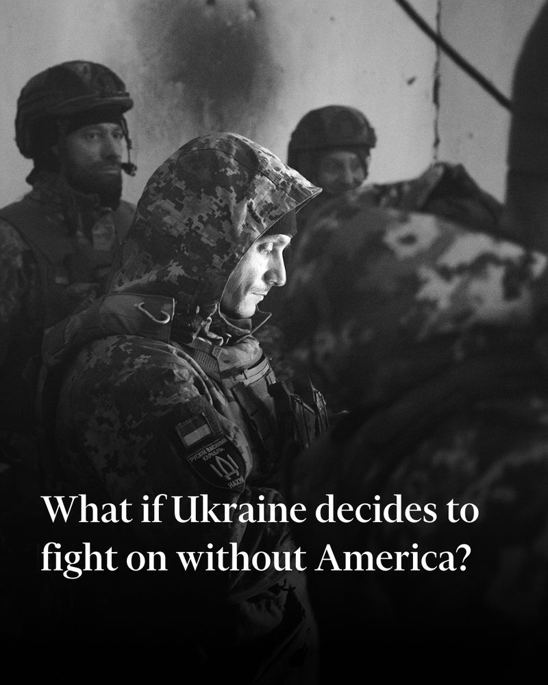 A photo of a Ukrainian soldier. Headline text reads: ‘What if Ukraine decides to fight on without America?’.