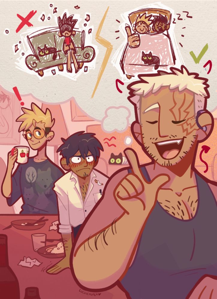 Illustration of Vash, Wolfwood and Livio (and Kuroneko in the back).
Livio is pointing to a bubble speech coming out of his head, showing a sad Vash sitting on a couch vs a happy Vash and Sleepy Wolfwood sharing a bed. Wolfwood is behind him looking at him with a murderous expression and Vash is behind Wolfwood looking at both of them. Vash is wearing a T-shirts with wolves printed on it, and drinking from an apple themed mug.
Kuroneko is laying on the couch wrapped into a pillow cover.