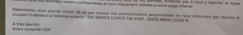 Extrait d'un courrier EDF disant : "Vous pouvez choisir de ne pas recevoir nos communications personnalisées en nous retournant, par courrier, le coupon ci-dessous"