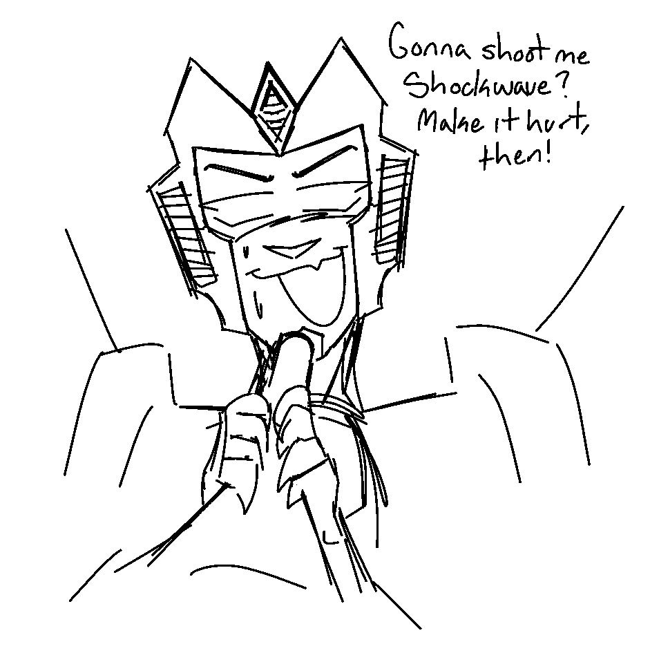Starscream holds Shockwave’s gun, aimed at himself. He has a smug look, saying “Gonna shoot me, Shockwave? Make it hurt, then!”