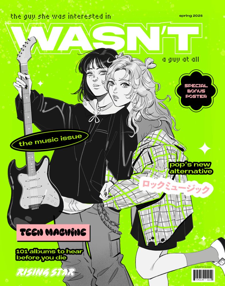 illustration of mitsuki and aya from the manga the guy she was interested in wasn't a guy at all, stylized like a magazine cover. mitsuki is holding a guitar and aya is holding mitsuki's arm. the cover copy reads: the guy she was interested in wasn't a guy at all / spring 2025 / the music issue / special bonus poster / pop's new alternative / ロックミュージック / teen machine / 101 albums to hear before you die / rising star