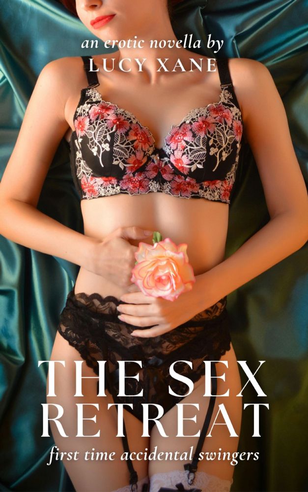 Book cover of The Sex Retreat showing a woman on a bed in flowery underwear holding a rose.