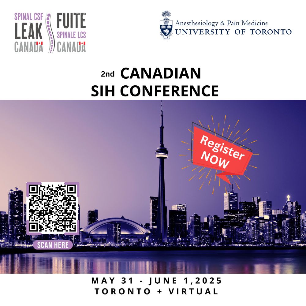 🚨REGISTRATION for the 2nd Canadian spontaneous intracranial hypotension (SIH) IS NOW OPEN!🚨

To register & view the program, please scan the QR code or visit: https://www.spinalcsfleakcanada.ca/registration-canadian-sih-conference-2025

>> This event will take place in person in Toronto on Saturday, May 31st and Sunday, June 1st , 2025.  Saturday May 31st will feature a full day of plenary and interactive sessions, while Sunday June 1st will be a half- day focussing on interactive workshops.
>> A VIRTUAL option is also available for lectures on Saturday May 31st, and on Sunday June 1st for patients' session ONLY. The physicians' workshops on June 1st will be held in person ONLY. 

