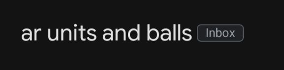 Screenshot of an email subject line. Text: "ar units and balls"