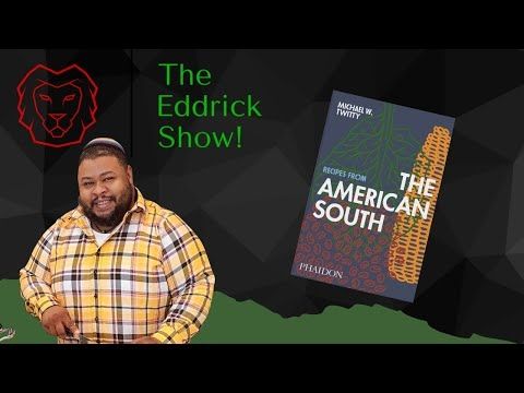 Chef Michael Twitty on The Untold History of Southern Food | Recipes from The American South
