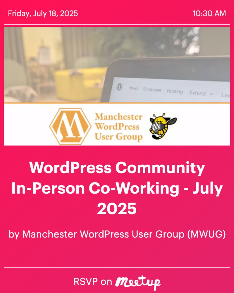 WordPress Community In-Person Co-Working - July 2025 on Friday, July 18, 2025. 10:30 AM.

RSVP on Meetup