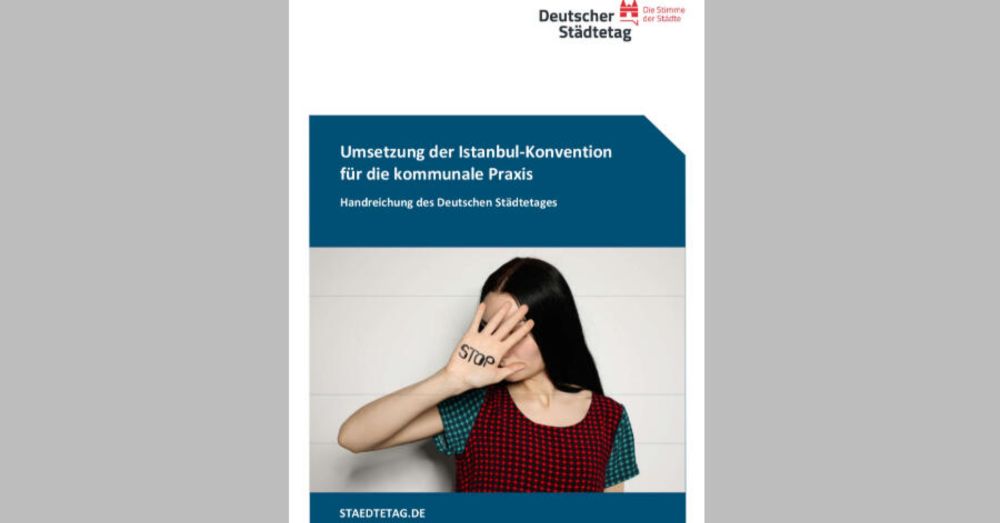 Umsetzung der Istanbul-Konvention für die kommunale Praxis