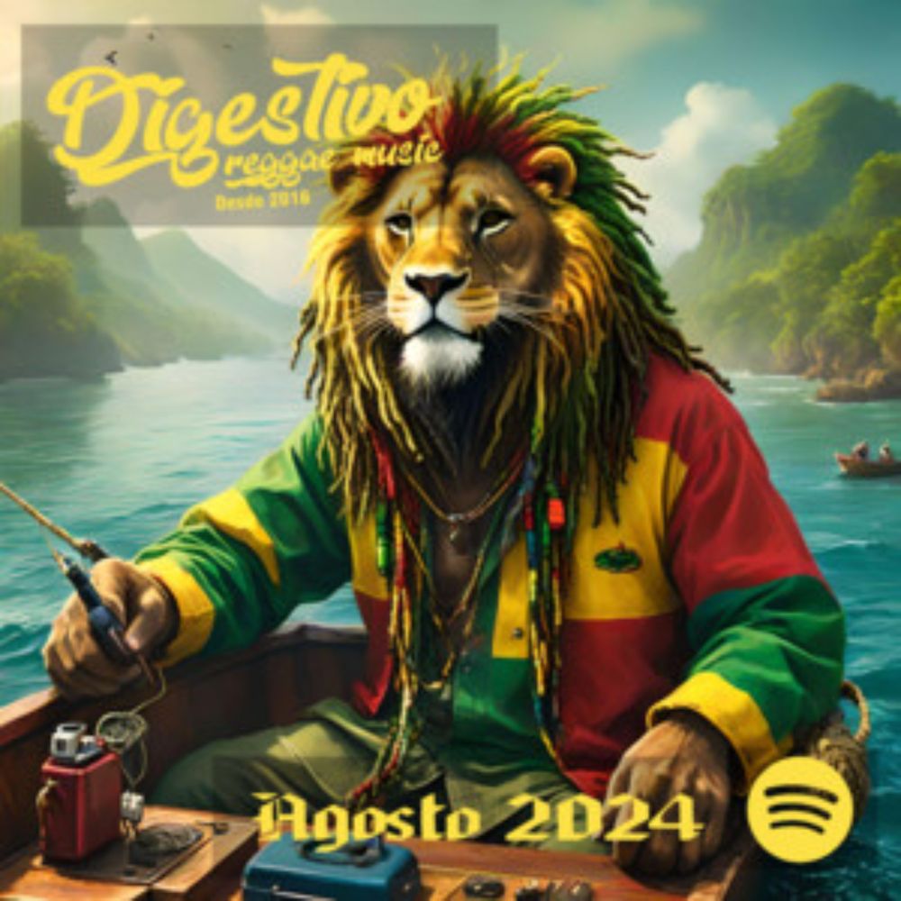 Digestivo Reggae - Agosto 2024