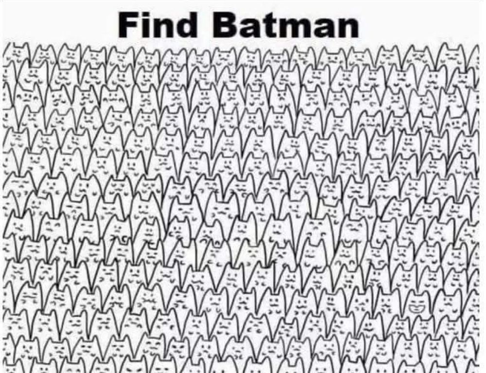 FIND BATMAN. A drawing of dozens of closely packed cats, all with pointy ears.
Somewhere in there is Batman.