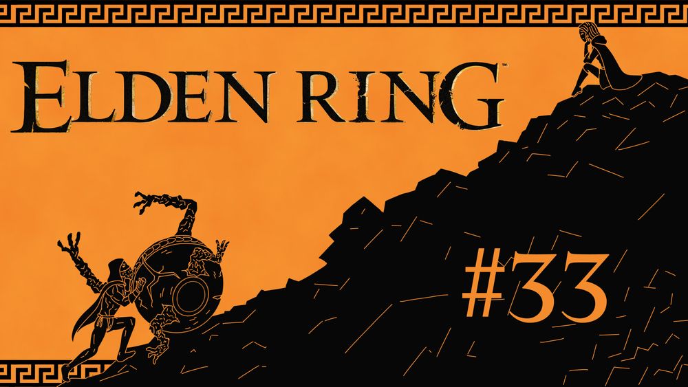 A character in a cloak pushing Alexander, the great pot man from Elden Ring, up a mountain toward Melina waiting at the top. Done in the style of Greek pottery, akin to Sisyphus. The Elden Ring logo and the text, "#33", overlaid on top