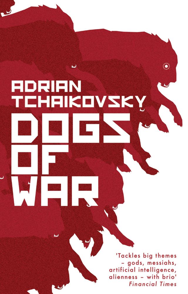 Cover van Dogs of War van Adrian Tchaikovsky
