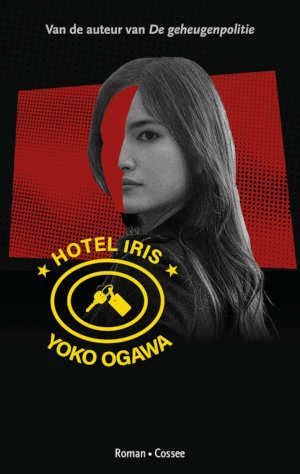 Cover van 'Hotel Iris' Yoko Ogawa