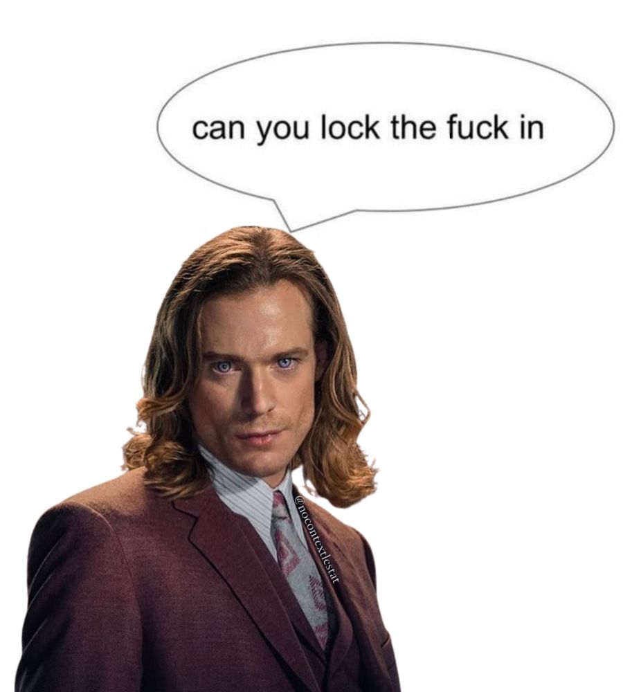 Lestat de Lioncourt looking at the camera and saying “can you lock the fuck in”