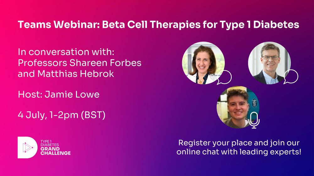 Tile promoting a Type 1 Diabetes Grand Challenge webinar on 4 July with head shots of the three hosts