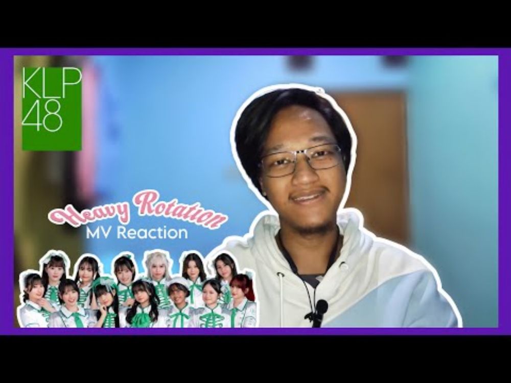 KLP48 'Heavy Rotation' MV Reaction 🫡🩷